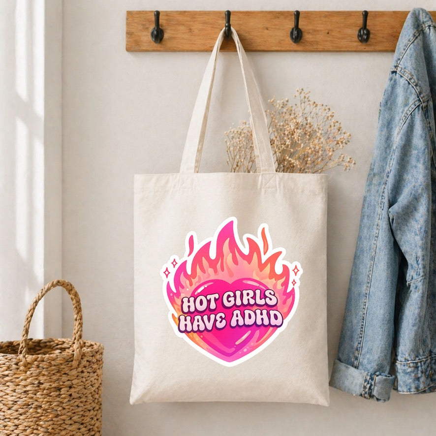 Hot Girls Have ADHD Cotton Tote Bag – Reusable Shopping Bag | Eco-Friendly Everyday Canvas Tote | Beach, School & Work Bag