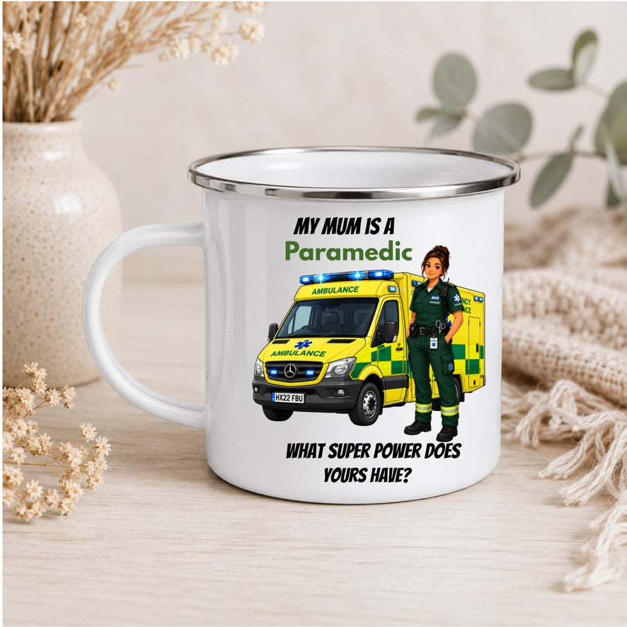 My Mum Is A Paramedic Enamel Mug | Paramedic Mum Camping Mug
