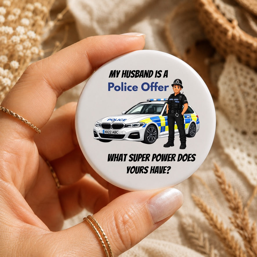 My Husband Is A Police Officer Badge | Police Officer Husband Gift | Police Wife Gift Badge | Police Family Pin Badge | Emergency Services Button Badge