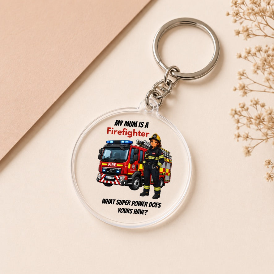 My Mum Is a Firefighter Keyring | Firefighter Mum Gift | Fire Engine Acrylic Keychain | Mother's Day Gift | Fire Service Family Gift