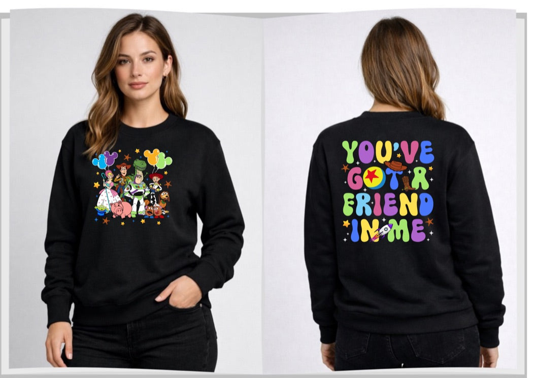 Toy Story You're Got A Friend In Me Disney Sweatshirt – Cozy Graphic Crewneck, Unisex Disney Style Jumper