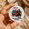 My Wife Is A Firefighter Badge | Firefighter Wife Gift | Fire Service Family Gift | Firefighter Pin Badge | Emergency Services Button Badge