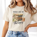 Books Are My Therapy T-Shirt | Book Lover Graphic Tee | Reading Shirt | Bookworm Gift | Coffee & Books T-Shirt | Bibliophile Tee