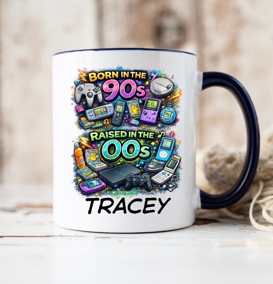 Personalised Born In The 90s Raised In The 00s Coffee Mug – Custom Name Ceramic Cup