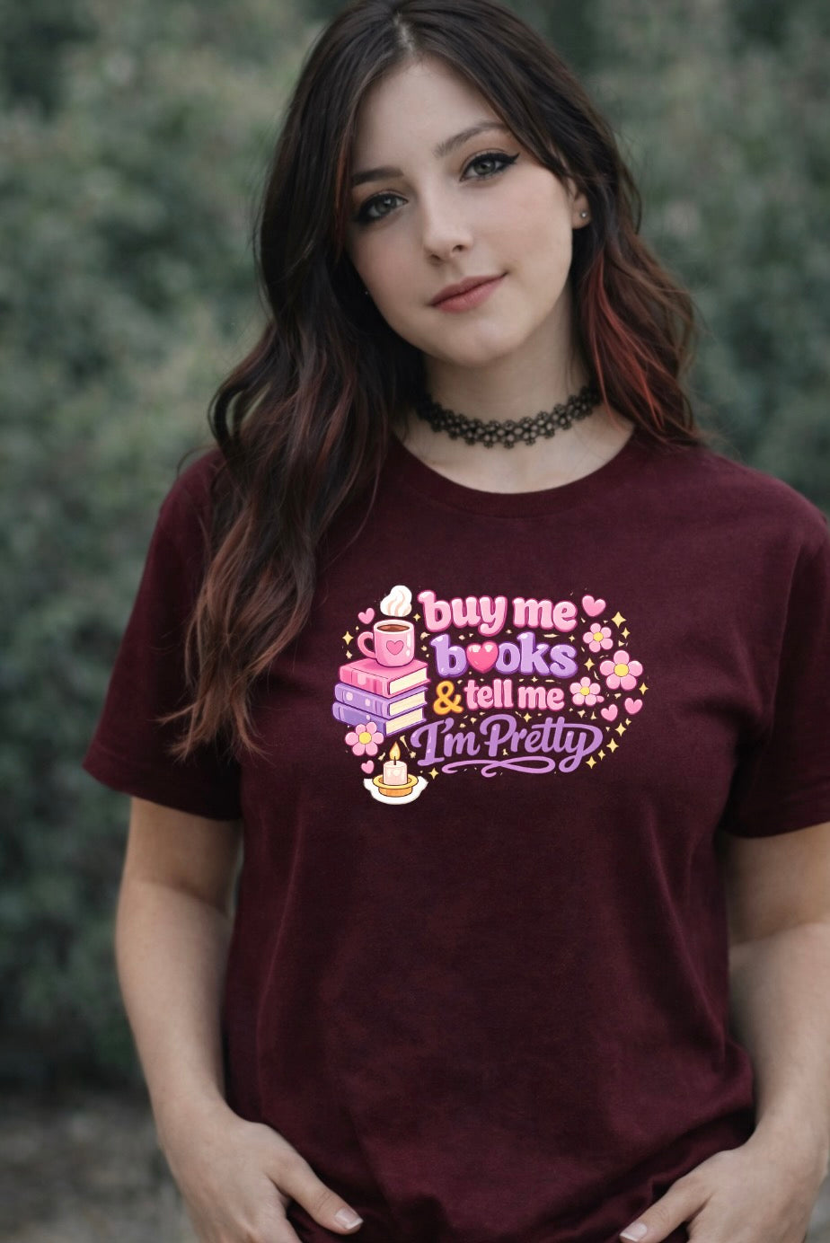 Buy Me Books & Tell Me I’m Pretty T-Shirt – Cute Book Lover Aesthetic Unisex Tee | Cozy Reader Shirt