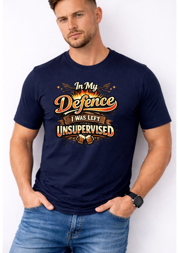 In My Defence I Was Left Unsupervised T-Shirt – Funny Drinking Shirt for Men – Humorous Party Graphic Tee – Beer Lover Gift