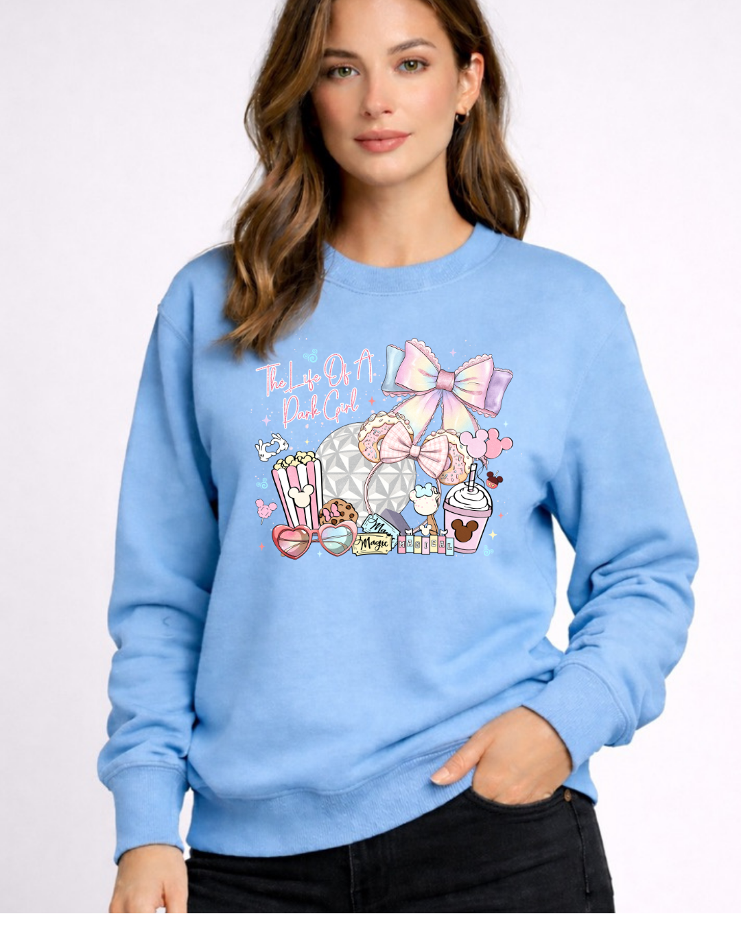 The Life Of A Park Girl Disney Sweatshirt – Cozy Graphic Crewneck, Unisex Disney Style Jumper