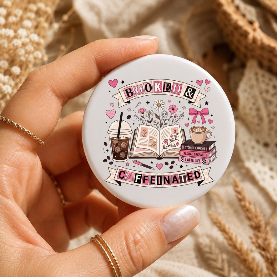 Booked & Caffeinated Badge | Book Lover Pin Badge | Cute Reading Button Badge | Coffee Lover Gift | Bookish Accessory