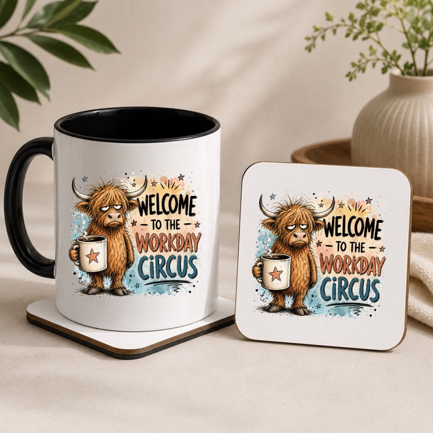 Welcome to the Workday Circus Mug & Coaster Set | Funny Highland Cow Mug | Office Coffee Mug | Work Gift for Colleagues | Humorous Desk Mug & Coaster