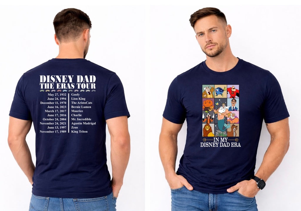 In My Dad Era Tour Front & Back Graphic T-Shirt – Magical Dad Character Tee
