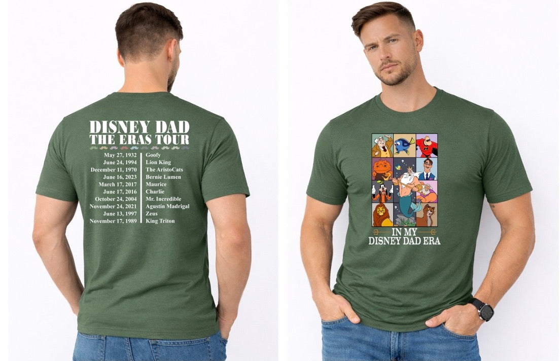 In My Dad Era Tour Front & Back Graphic T-Shirt – Magical Dad Character Tee